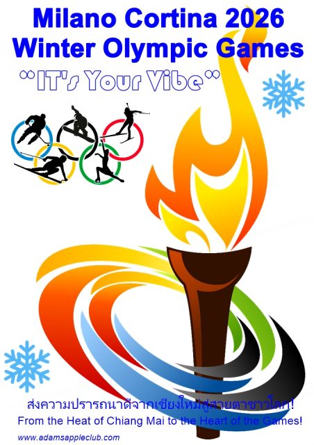 Winter Olympic Games 2026 Milano Cortina “IT's Your Vibe”. Sending warm wishes from Chiang Mai to the world!