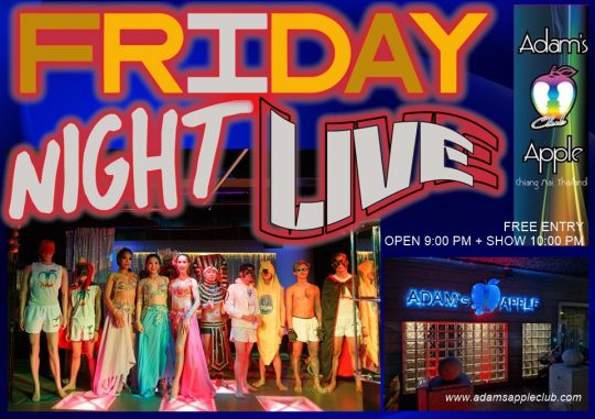 Gay Nightlife Friday Night in Chiang Mai - Adam's Don't settle for a quiet night - come experience the magic where fantasies become reality!