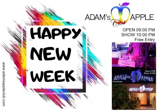 Happy New Week in CNX - Adam's Apple Club Chiang Mai Let’s make this week one to remember. See you tonight at Adam’s Apple Club!