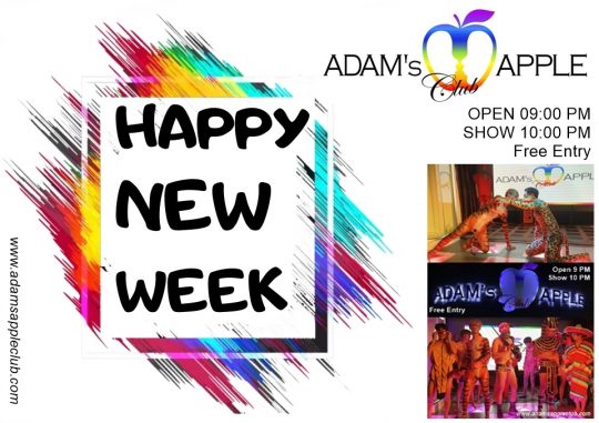 Happy New Week in CNX - Adam's Apple Club Chiang Mai Let’s make this week one to remember. See you tonight at Adam’s Apple Club!