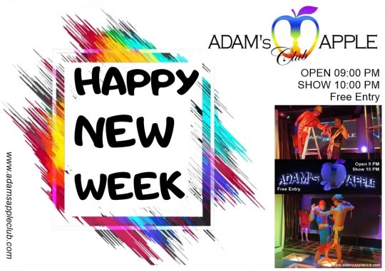 Happy New Week in CNX - Adam's Apple Club Chiang Mai Let’s make this week one to remember. See you tonight at Adam’s Apple Club!