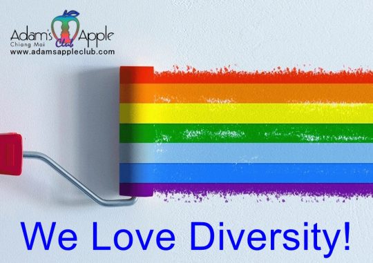 Diversity is our heartbeat! - Adam's Apple Club Chiang Mai Proudly supporting a world where everyone belongs.