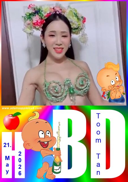 HBD Toom Tam 2026 - Adam's Apple Club Chiang Mai. We are so lucky to have you as part of our cabaret family