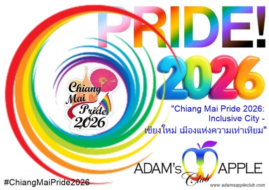 ChiangMaiPride2026 - Adam's Apple Club Chiang Mai Join us for a day of visibility, love, and community-led celebration