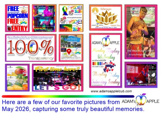 Memories of May 2026 - Adam's Apple Club Chiang Mai Here are a few of our favorite pictures from, capturing some truly beautiful memories.