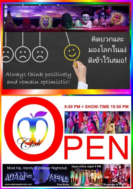 Best way to see life - Adam's Apple Club Chiang Mai "Optimism, it's the best way to see life." Always think positively and stay optimistic!