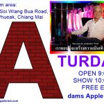 Hooray it’s Saturday! - Adam's Apple Club Chiang Mai Just drop by and enjoy a wonderful evening in the beautiful city of Chiang Mai