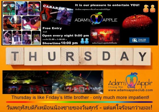 Thursday Thoughts Chiang Mai - Adam's Apple Club Chiang Mai Why wait for the weekend to be amazing? Start the party NOW!