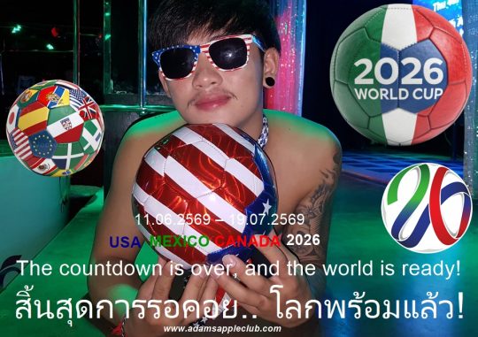 The world is ready - Adam's Apple Club Chiang Mai May the best football team win the prestigious trophy! Let the games begin!