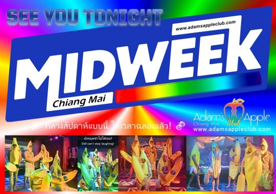 Midweek – time to party! - Adam's Apple Club Chiang Mai Tonight, we’re breaking the midweek rules and going ALL OUT!