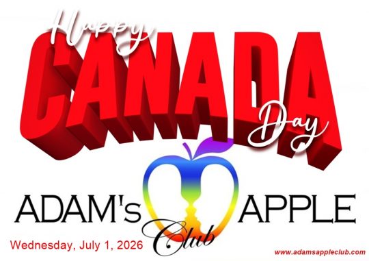 Happy Canada Day 2026! - Adam's Apple Club Chiang Mai Stop by the club tonight to raise a glass and celebrate with us!