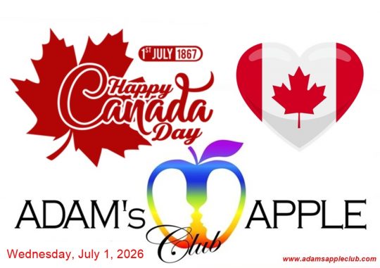 Happy Canada Day 2026! - Adam's Apple Club Chiang Mai Stop by the club tonight to raise a glass and celebrate with us!