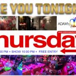 THURSDAY Gay Night in Chiang Mai - Adam's Apple Club Chiang Mai Tag your party squad and dance the night away!