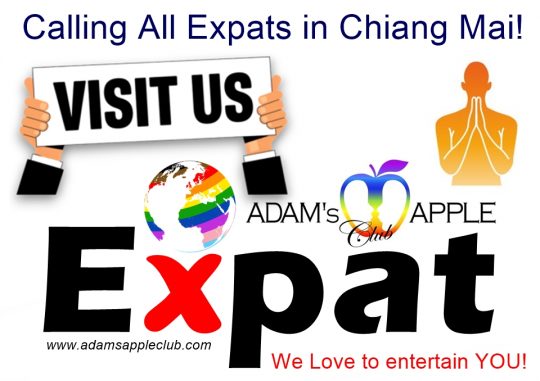 Calling All Expats in Chiang Mai! - Adam's Apple Club Chiang Mai Come check us out tonight! Daily from 9:00 PM onwards