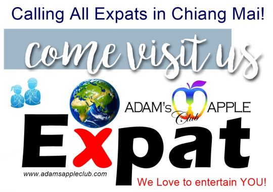 Calling All Expats in Chiang Mai! - Adam's Apple Club Chiang Mai Come check us out tonight! Daily from 9:00 PM onwards
