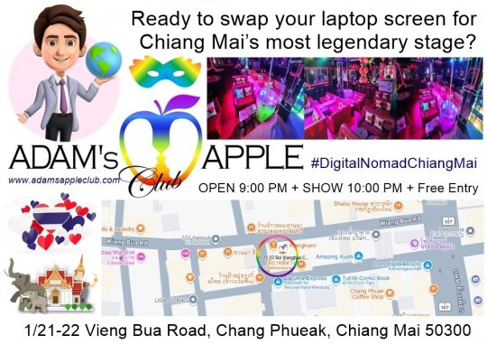 Digital Nomads CNX welcome - Adam's Apple Club Chiang Mai Friendly vibes, amazing drinks, and unforgettable entertainment await you tonight!