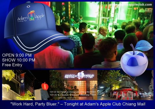 Work Hard Party Bluer - Adam's Apple Club Chiang Mai Your official Friday vibe starts tonight at Adam's Apple Club Chiang Mai!