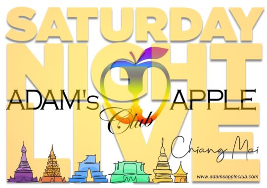 Saturday Night Plans? Sorted! - Adam's Apple Club Chiang Mai Location: Viang Bua Road, Chang Phueak (Near Thanin Market)
