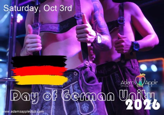 Day of German Unity 2026 - Adam's Apple Club Chiang Mai Our spectacular show starts at 10:00 PM sharp! Cheers to our German friends!
