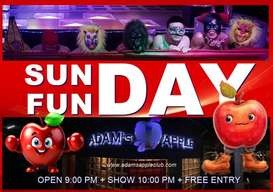 SUN FUN DAY Chiangmai - Adam's Apple Club Chiang Mai Monday is still miles away, so let’s turn Sunday evening into the ultimate party!