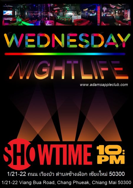Wednesday Nightlife Chiang Mai - Adam's Apple Club Chiang Mai Bring your friends and let’s make this Wednesday legendary!