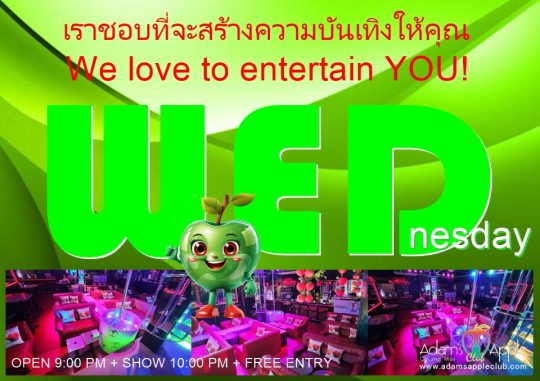 Wednesday Nightlife in Chiang Mai - Adam's Apple Club Join us at the town's premier gay bar & most famous cabaret show bar!