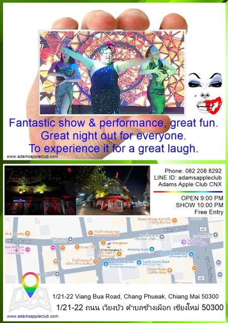 Chiang Mai's Nightlife is diverse - Adam's Apple Club Chiang Mai Experience the legendary drag show at Adams Apple Club Chiang Mai!