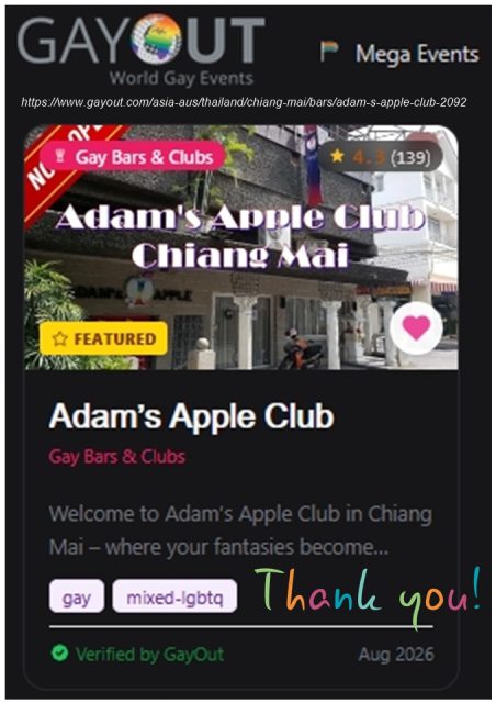 GayOut.com brand-new layout - Adam's Apple Club Chiang Mai Be yourself, be happy, have fun, and celebrate to the fullest.