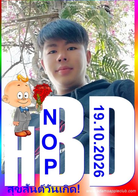 HBD Khun Nop 2026 - Adam's Apple Club Chiang Mai We send you our most heartfelt birthday wishes! Happy Birthday from all of us!