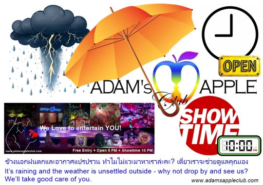 Come escape the rain with us - Adam's Apple Club Chiang Mai Thailand Don't let the rainy season wash away your fun!